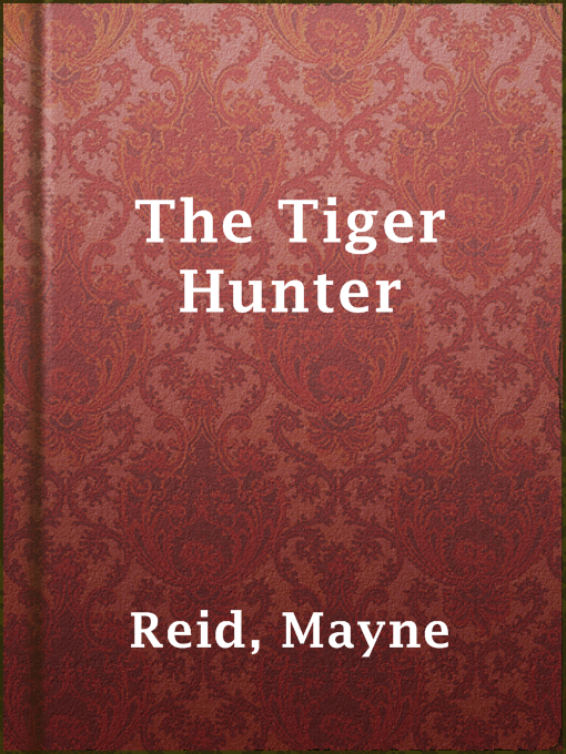 Cover of The Tiger Hunter